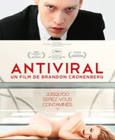 Смотреть Онлайн Антивирусный / Antiviral [2012]